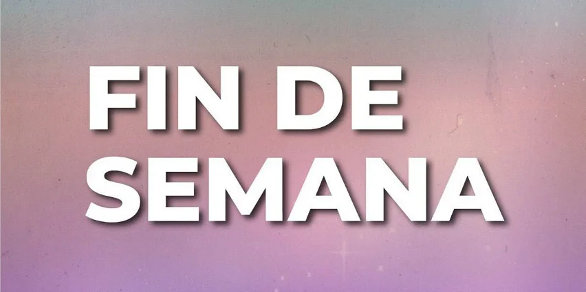 fin de semana gral